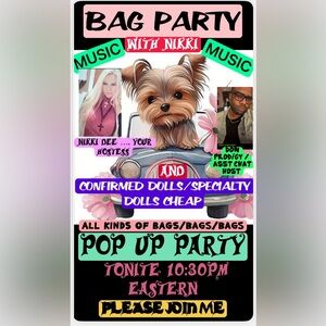 POP UP LIVE SHOW/ TONITE 10:35PM EASTERN/ BAGS/CONFIRMED DOLLS / SPECIALTY DOLLS